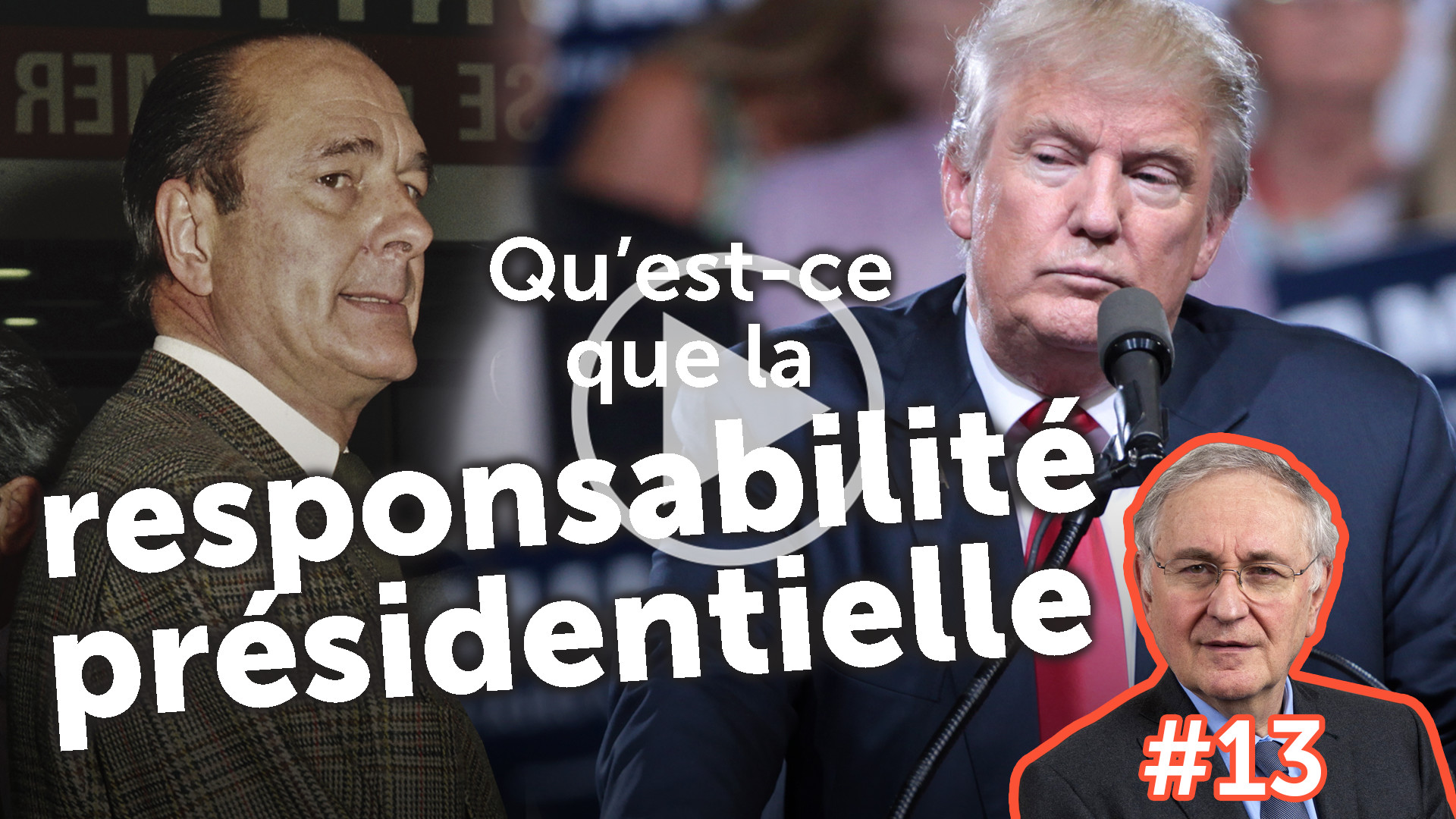 L’éclairage de Jacques Cheminade #13<br>Chirac, Trump : qu’est-ce que la responsabilité présidentielle ?
