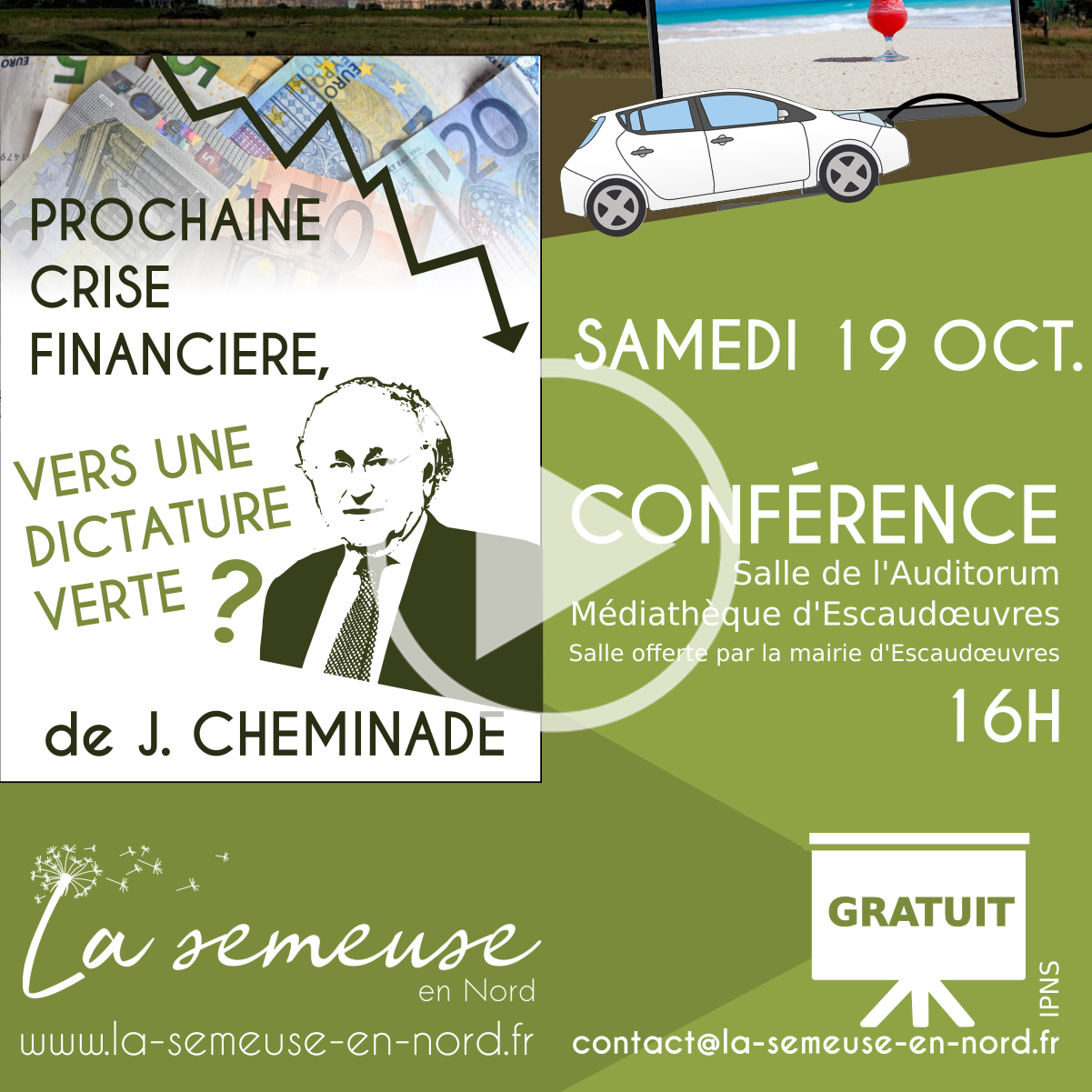 Conférence de Jacques Cheminade :<br>Prochaine crise financière, vers une dictature verte ?