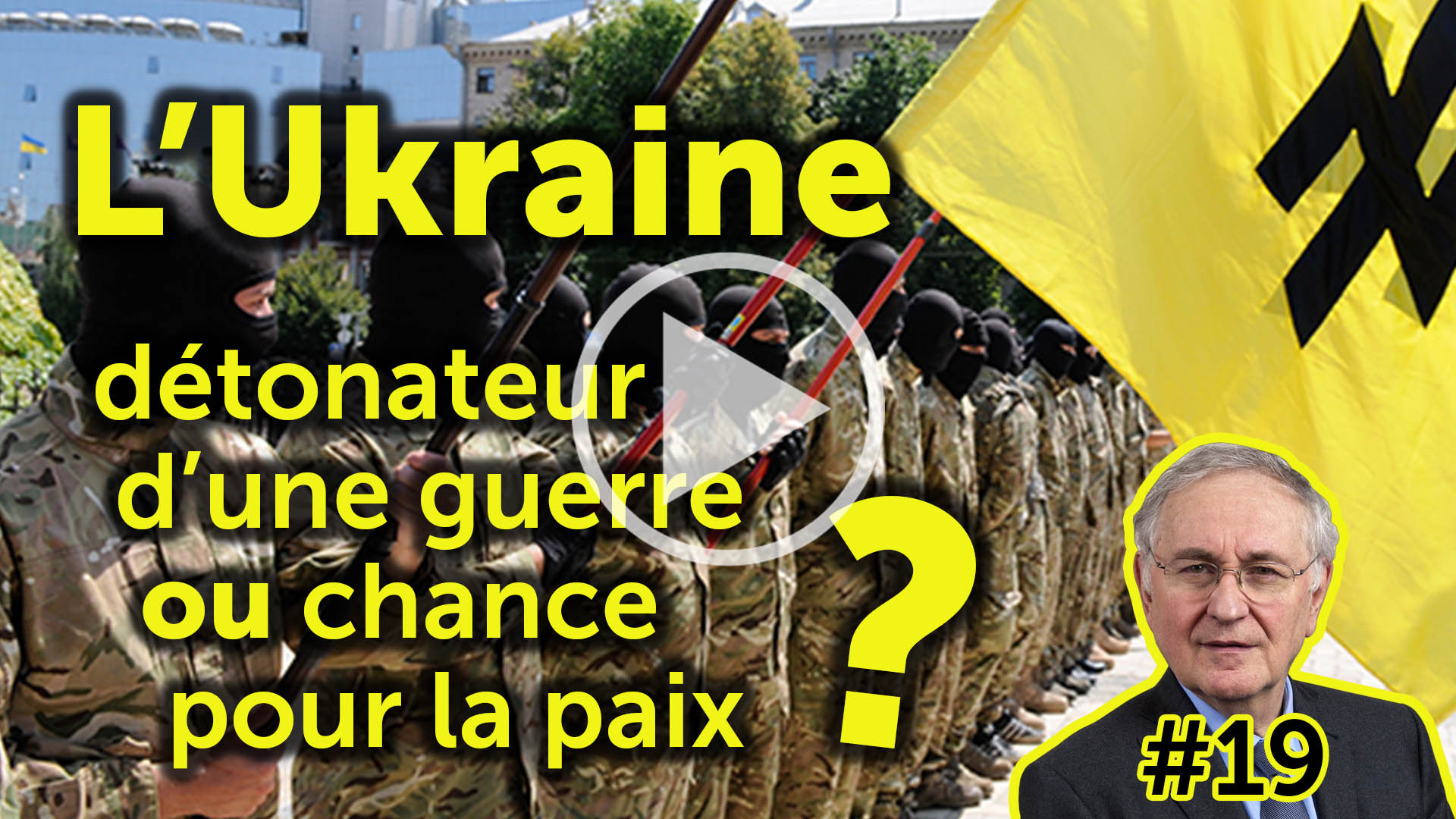 L’éclairage de Jacques Cheminade #19<br>L’Ukraine, détonateur d’une guerre ou chance pour la paix ?